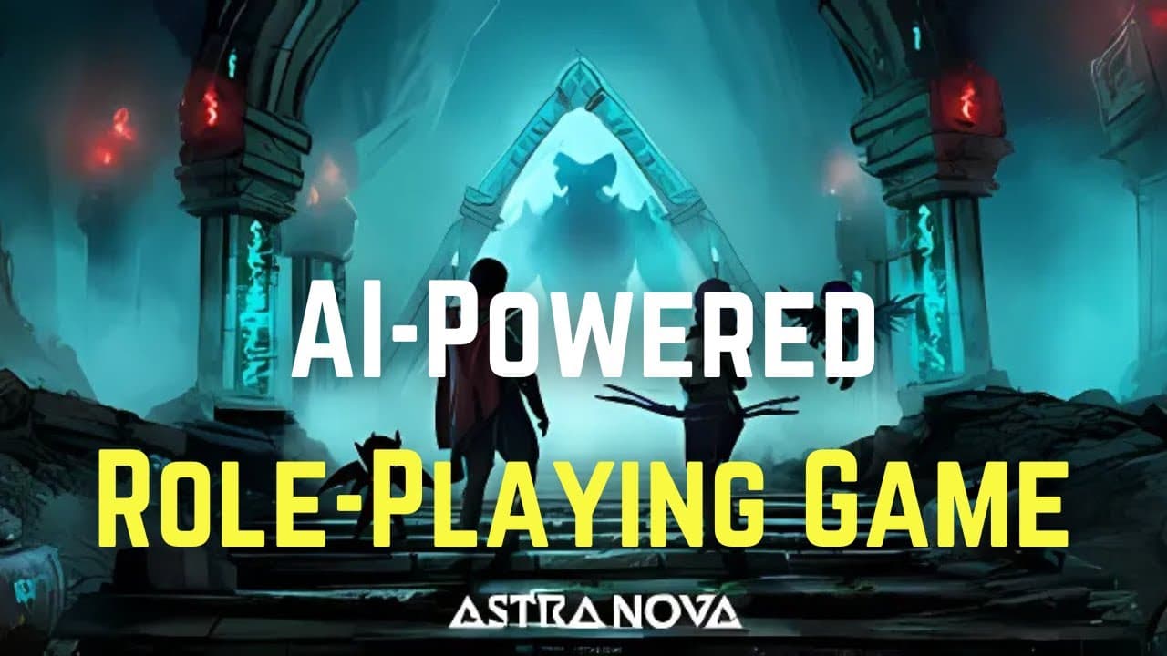 Astra Nova The AI Powered RPG Revolution! 🎮 Dynamic Gameplay